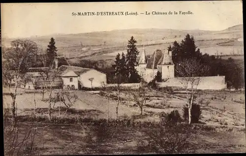 Ak Saint Martin d'Estreaux Loire, Le Chateau de la Fayolle