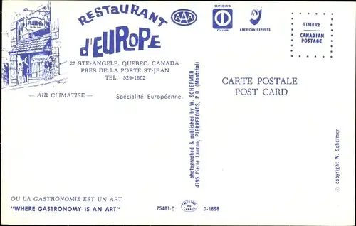 Ak Québec Kanada, Restaurant d'Europe
