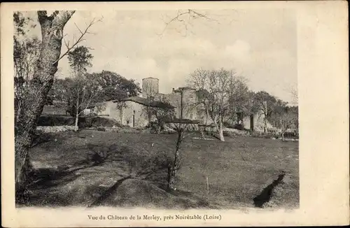 Ak Noiretable Loire, Vue du Chateau de la Merley