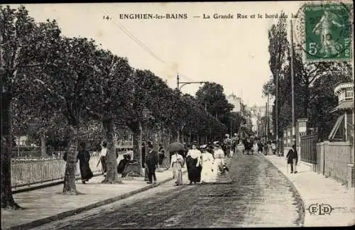 Ak Enghien les Bains Val d'Oise, La Grande Rue et le Bord du lac