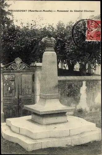 Ak Thiaucourt Meurthe et Moselle, Monument du Générale Clinchant