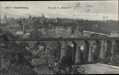 Ak Luxemburg, Vue prise du Fetchenhof