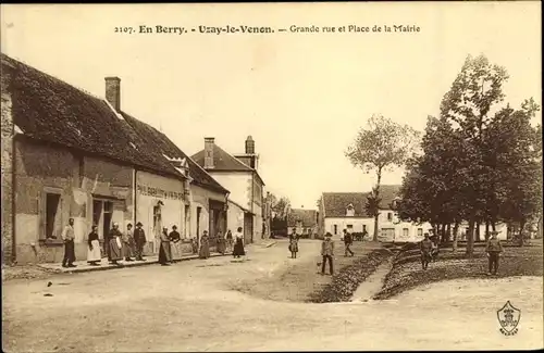 Ak Uzay le Venon Cher, Grande Rue et Place de la Mairie