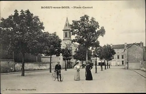 Ak Rosny sous Bois Seine Saint Denis, Place Carnot