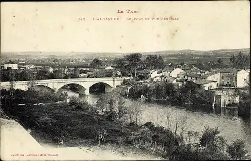 Ak L'Albarède Tarn, Le Pont et Vue générale