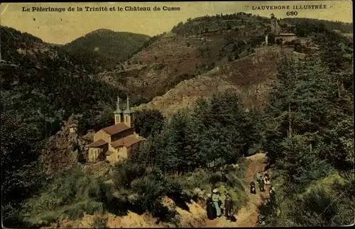 Ak Cusse Haute Loire, Le Pélerinage de la Trinité et le Château