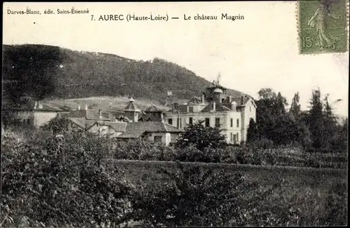 Ak Aurec Haute Loire, Le Château Magnin