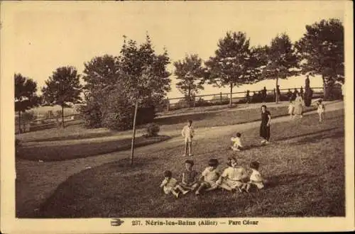 Ak Néris les Bains Allier, Parc Cesar