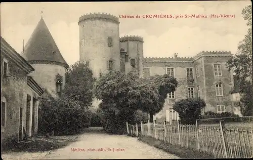 Ak St. Mathieu environs Haute Vienne, Chateau de Cromières