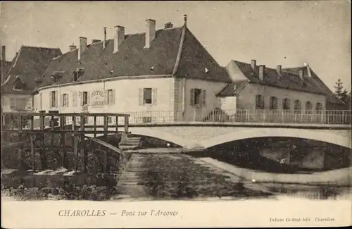 Ak Charolles Saône et Loire, Pont sur l'Arcone