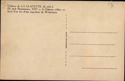 Ak Clayette Saône et Loire, Vue du Château