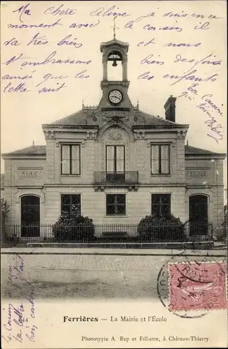 Ak Ferrières Seine et Marne, La Mairie et l'École