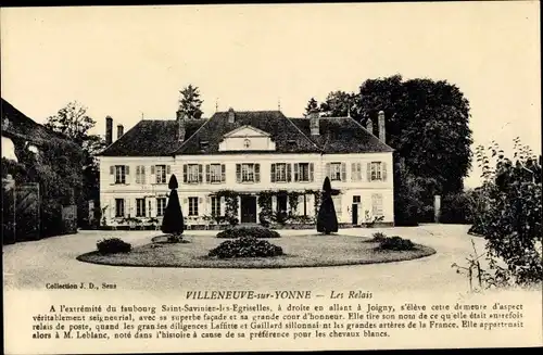 Ak Villeneuve sur Yonne, Les Relais, Faubourg Saint Savinien les Egriselles