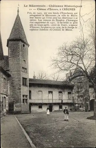 Ak Crèches Saône et Loire, Château d'Estours