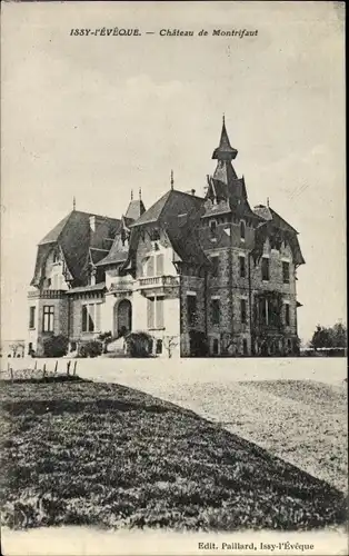 Ak Issy l'Évêque Saône et Loire, Château de Montrifaut