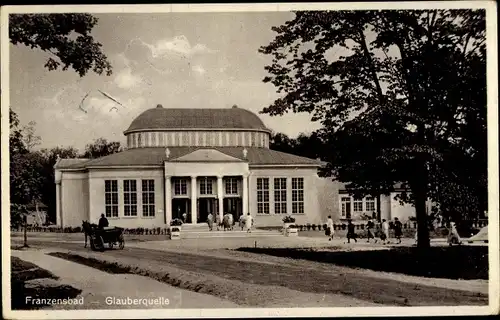 Ak Františkovy Lázně Franzensbad Reg. Karlsbad, Glauberquelle