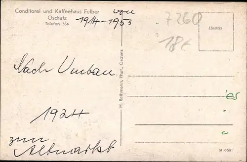 Ak Oschatz in Nordsachsen, Konditorei und Kaffeehaus Felber