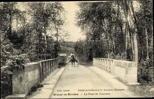 Ak Ormoy la Riviere Essonne, Le Pont de Vauroux