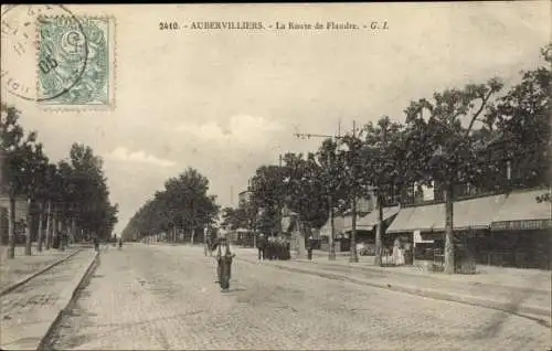 Ak Aubervilliers Seine Saint Denis, La Route de Flandre