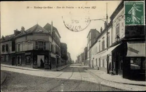 Ak Noisy le Sec Seine Saint Denis, Rue de Pantin