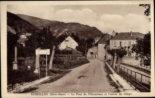 Ak Remollon Hautes-Alpes, Le Pont de l'Hermitane et l'entree du village