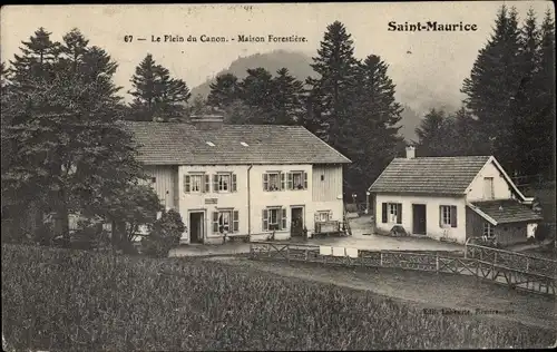 Ak Saint Maurice Vosges, Plein du Canon, Maison Forestiere