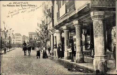 Ak Beauvais Oise, La Maison des Trois Piliers