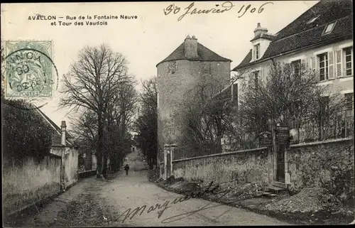 Ak Avallon Yonne, Rue de la Fontaine Neuvre et Tour des Vaudois