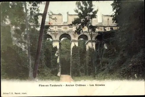 Ak Fere en Tardenois Aisne, Ancien Chateau, les Arcades