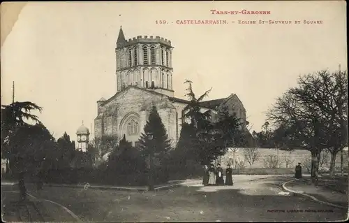 Ak Castelsarrasin Tarn et Garonne, Église St. Sauveur et Square