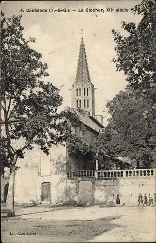 Ak Caussade Tarn-et-Garonne, Le Clocher