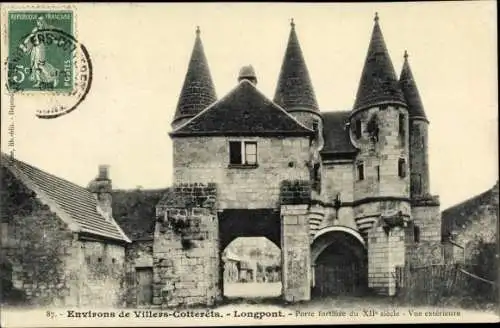 Ak Longpont Villers Cotterets environs Aisne, Porte fortifiee, vue exterieure