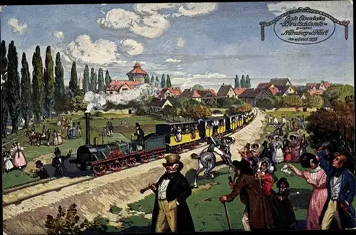 Künstler Ak Die erste Eisenbahn Deutschlands zwischen Nürnberg und Fürth