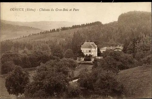 Ak Ouroux Rhône, Chateau du Gros Bois et Parc