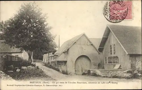 Ak Breteuil Eure, Ancien Fourneau, Gebäude