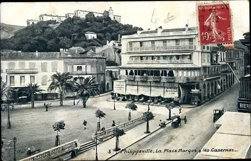Ak Philippeville Algerien, La Place Marqué et les Casernes