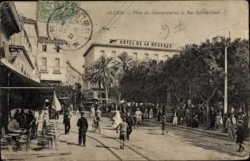 Ak Algier Alger Algerien, Place du Gouvernement, Rue Bab el Oued