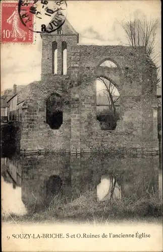 Ak Souzy la Briche Essonne, Ruines de l'ancienne Eglise