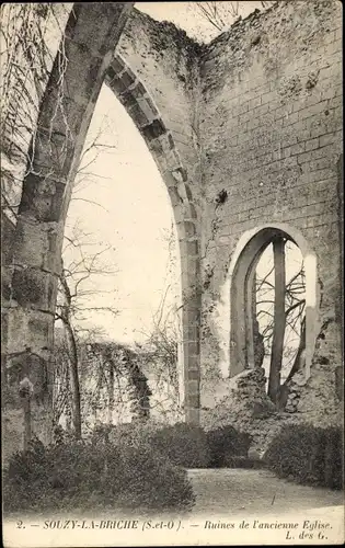 Ak Souzy la Briche Essonne, Ruines de l'ancienne Eglise