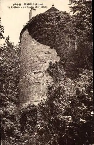 Ak Gandelu Aisne, Le Chateau, Donjon