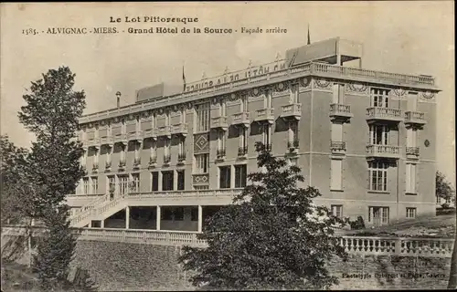 Ak Alvignac Miers Lot, Grand Hotel de la Source, Facade arrière