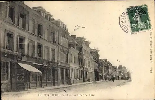 Ak Bourgtheroulde Eure, La Grande Rue, Geschäfte