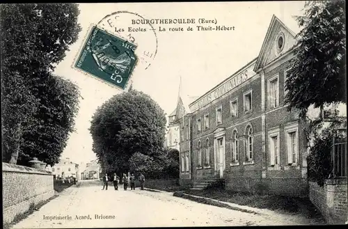 Ak Bourgtheroulde Eure, Les Ecoles, Route de Thuit Hebert