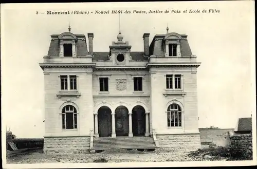 Ak Mornant Rhône, Nouvel Hotel des Postes, Justice de Paix et École de Filles