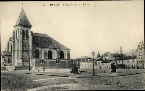 Ak Pantin Seine Saint Denis, Eglise, Place