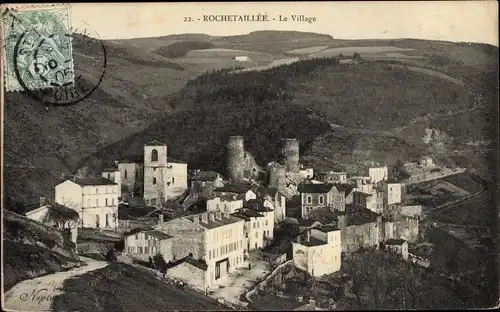 Ak Rochetaillée Loire, Le Village