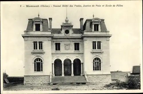 Ak Mornant Lyon Perrsche Rhône, Nouvel Hotel des Postes, Justice de Paix et École de Filles