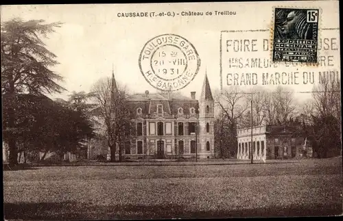 Ak Caussade Tarn et Garonne, Chateau de Treillou