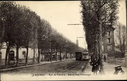 Ak Le Bourget Seine-Saint-Denis, Rue de Flandre, Station des Tramways