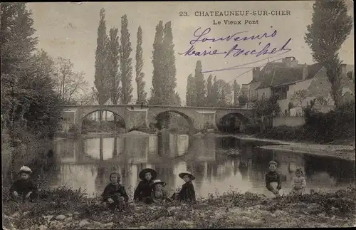 Ak Châteauneuf sur Cher, Le vieux Pont